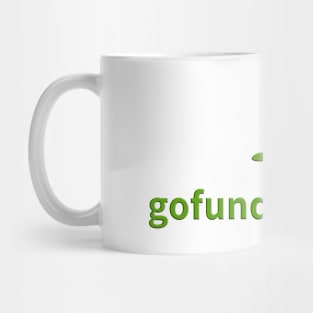 GoFundYourself Mug